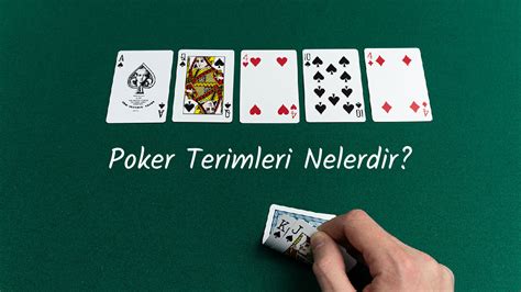 poker terimleri nelerdir